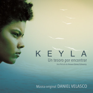 Daniel Velasco的專輯Keyla (Banda Sonora Original)