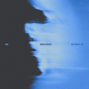 อัลบัม 00 RMX EP ศิลปิน ZeroZero