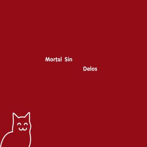 收听Delos的Mortal Sin (Demo)歌词歌曲