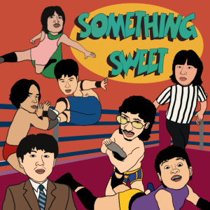 Album Tha Thoe Hai Pai Chan Khong Hai Di - Single from Something Sweet