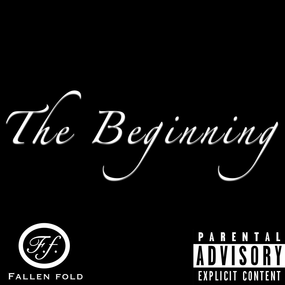 The Beginning (Explicit)