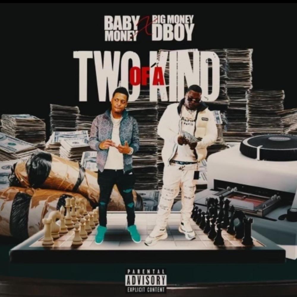 TWO OF A KIND (feat. Baby Money) (Explicit)