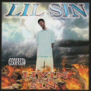 อัลบัม Livin N Sin ศิลปิน Lil’ Sin