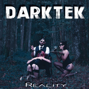 Album Reality from Darktek