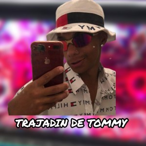 Listen to TRAJADIN DE TOMMY (Explicit) song with lyrics from Mc Prr Felipinho