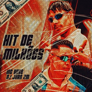Album Hit de Milhões from Mc Yeye