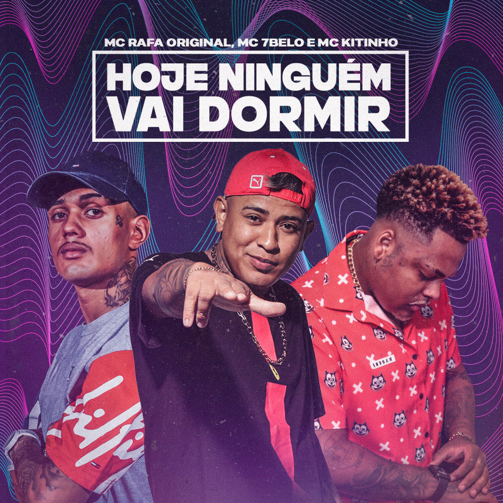 Hoje Ninguém Vai Dormir (Explicit)
