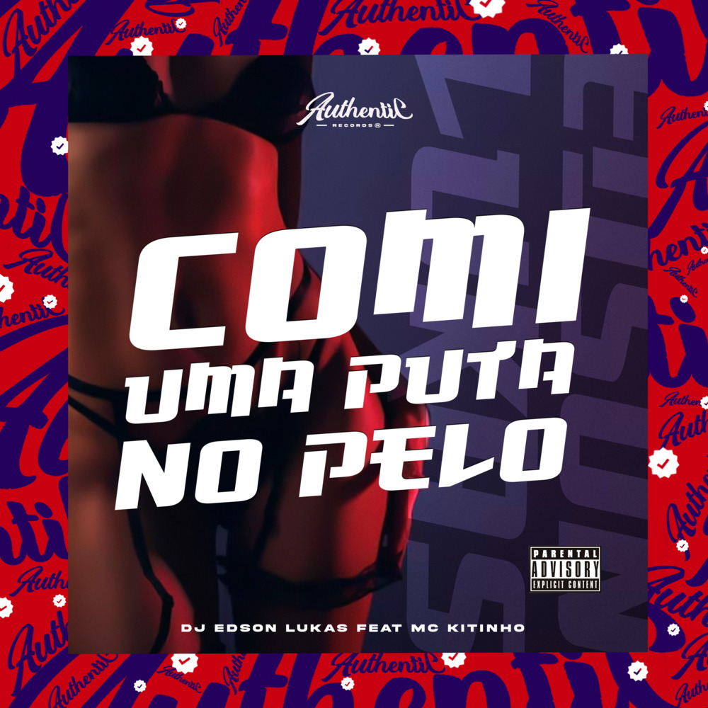 Comi uma Puta no Pelo (Explicit)