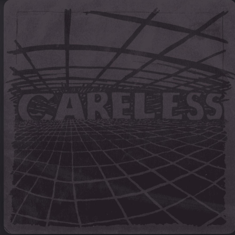 Careless (Explicit)