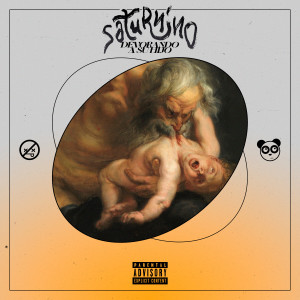 Album Saturnino Devorando a Su Hijo (Explicit) from XpresidentX