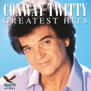 ดาวน์โหลดและฟังเพลง I Need Your Loving พร้อมเนื้อเพลงจาก Conway Twitty