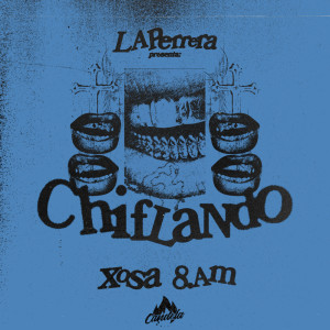 ดาวน์โหลดและฟังเพลง CHIFLANDO (Explicit) พร้อมเนื้อเพลงจาก xosa