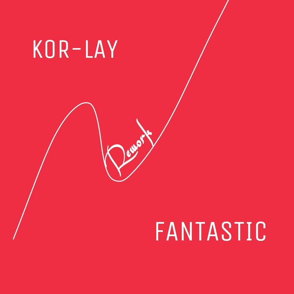 Fantastic (Rework)