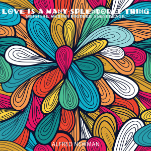 Love Is a Many-Splendored Thing (Original Motion Picture Soundtrack)