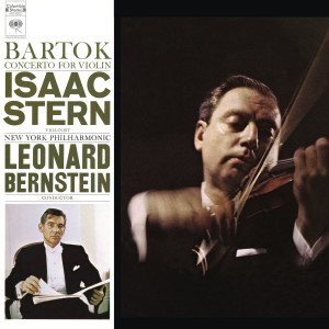 Isaac Stern的專輯Bartók: Violin Concerto No. 2 in B Minor, Sz.112 ((Remastered))