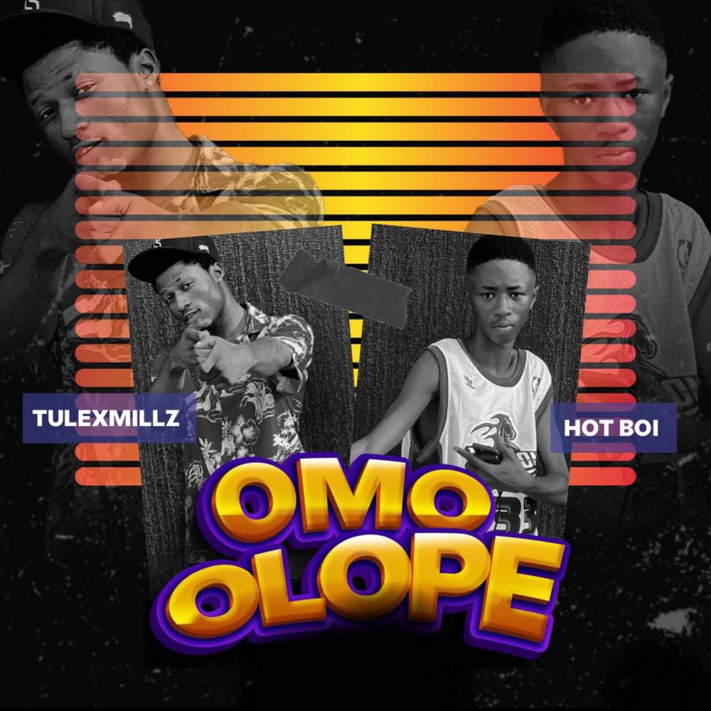 Omo Olope (Explicit)