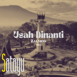 收聽Zalmon的Usah Dinanti歌詞歌曲