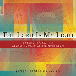 James Abbington的專輯The Lord Is My Light