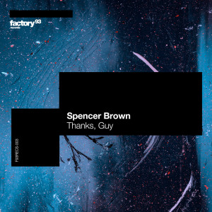 Spencer Brown的专辑Thanks, Guy