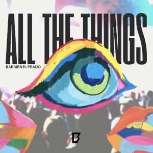 BARRIEN的專輯All The Things (feat. Prado)