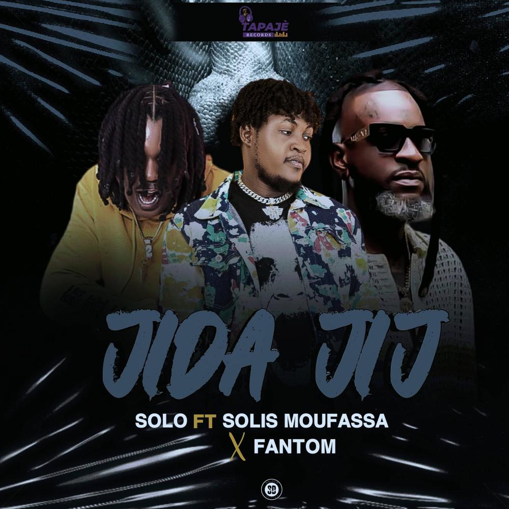 Jida Jij (feat. Fantom & Solis Moufassa) (Explicit)
