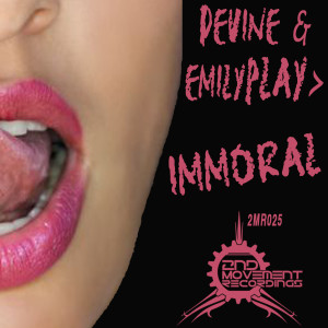 ดาวน์โหลดและฟังเพลง Immoral พร้อมเนื้อเพลงจาก Devine