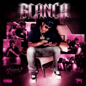 ดาวน์โหลดและฟังเพลง BLANCA (Explicit) พร้อมเนื้อเพลงจาก K John