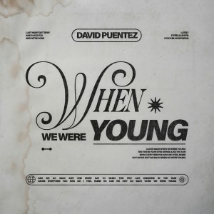 David Puentez的專輯When We Were Young