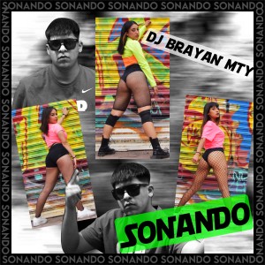 DJ Brayan Mty的專輯Sonando