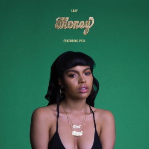 ดาวน์โหลดและฟังเพลง Money (Explicit) พร้อมเนื้อเพลงจาก Leaf