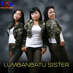 收聽LUMBANBATU SISTER的NASO SAYANG BE HO歌詞歌曲