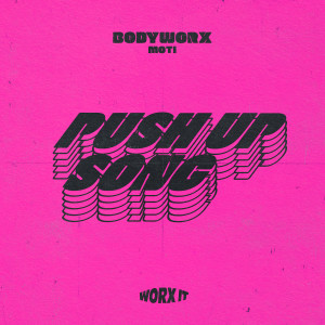 BODYWORX的专辑The Push Up Song