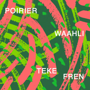 Album Teke Fren from Poirier 