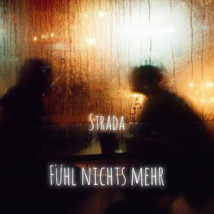 Listen to Fühl Nichts Mehr (Explicit) song with lyrics from Strada