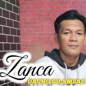 DAUNG SILAMPAE dari Zanca