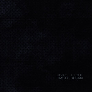 ดาวน์โหลดและฟังเพลง Hot Line พร้อมเนื้อเพลงจาก Hasty Dogma