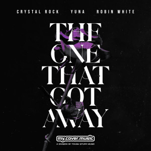 Crystal Rock的專輯The One That Got Away