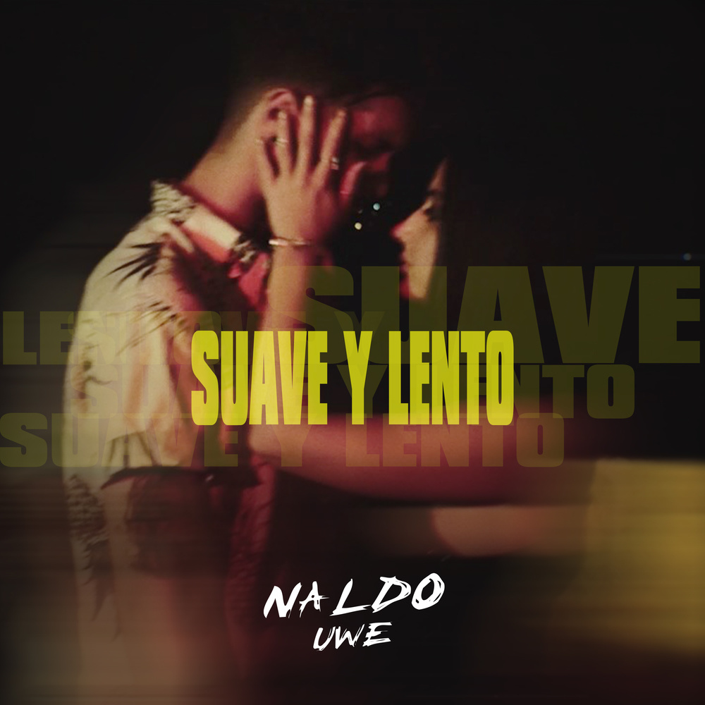 Suave Y Lento