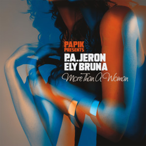 Listen to More Than A Woman song with lyrics from Papik