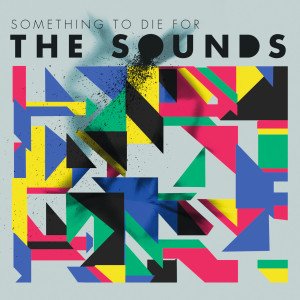 ดาวน์โหลดและฟังเพลง Yeah Yeah Yeah พร้อมเนื้อเพลงจาก The Sounds