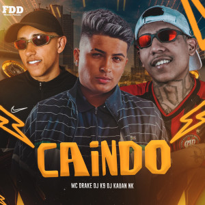 ดาวน์โหลดและฟังเพลง Caindo (Explicit) พร้อมเนื้อเพลงจาก Dj K9