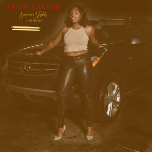 ดาวน์โหลดและฟังเพลง Summer Nights (feat. Oba Rowland) (Explicit) พร้อมเนื้อเพลงจาก Kristi Lauren