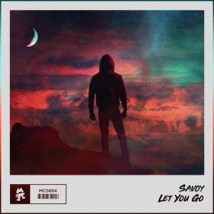 Listen to Let You Go song with lyrics from Savoy