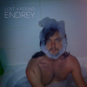 Listen to Lost + Found song with lyrics from Endrey