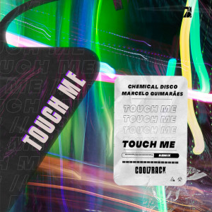 收聽Chemical Disco的TOUCH ME (Remix)歌詞歌曲