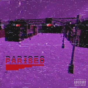 Neobird的專輯Pariseo (Explicit)