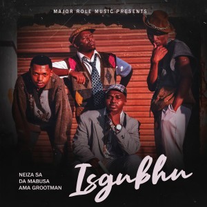 Listen to Isgubhu song with lyrics from Neiza Sa