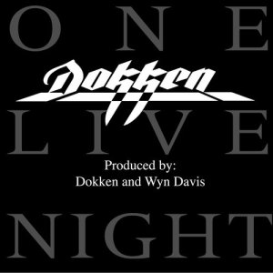 ดาวน์โหลดและฟังเพลง Unchain the Night (Live at The Strand) (其他) พร้อมเนื้อเพลงจาก Dokken