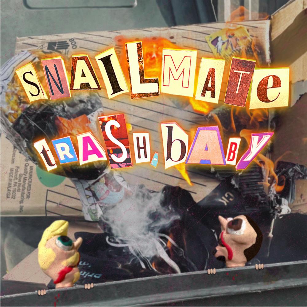 Trash, Baby (Radio Edit) (Explicit)