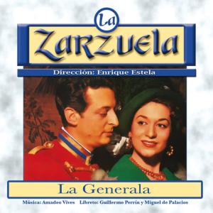 Guillermo Perrín的專輯La Zarzuela: La Generala